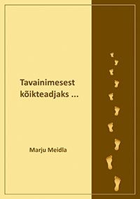 Tavainimesest kõikteadjaks …