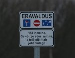 Kui selline silt ette satub...